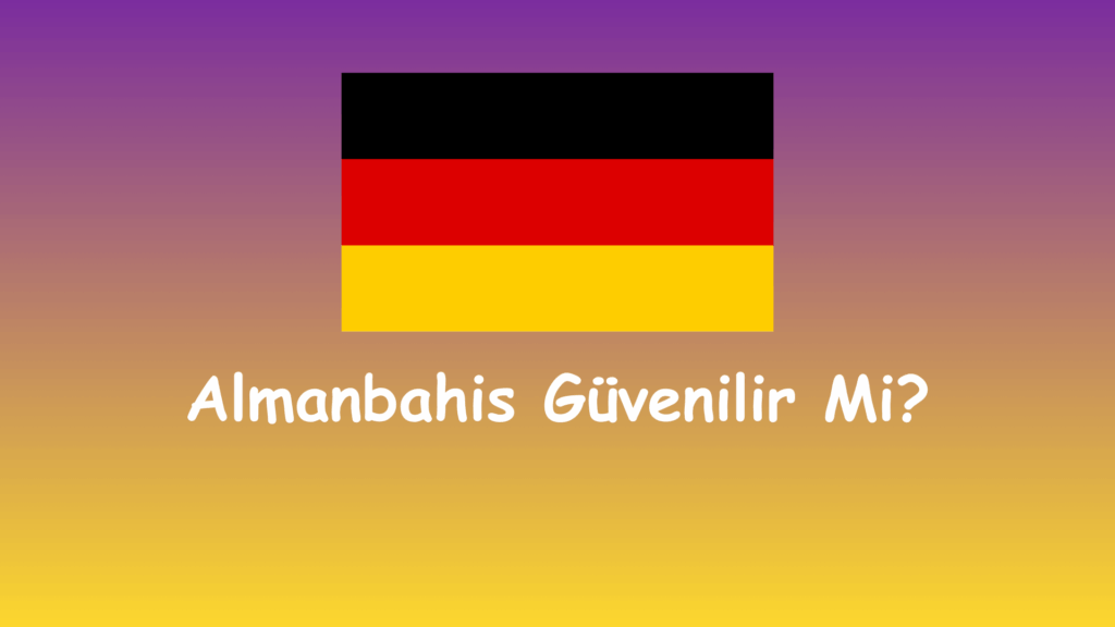 Almanbahis Güvenilir Mi? 1almanbahis almanbahis güvenilir mi?